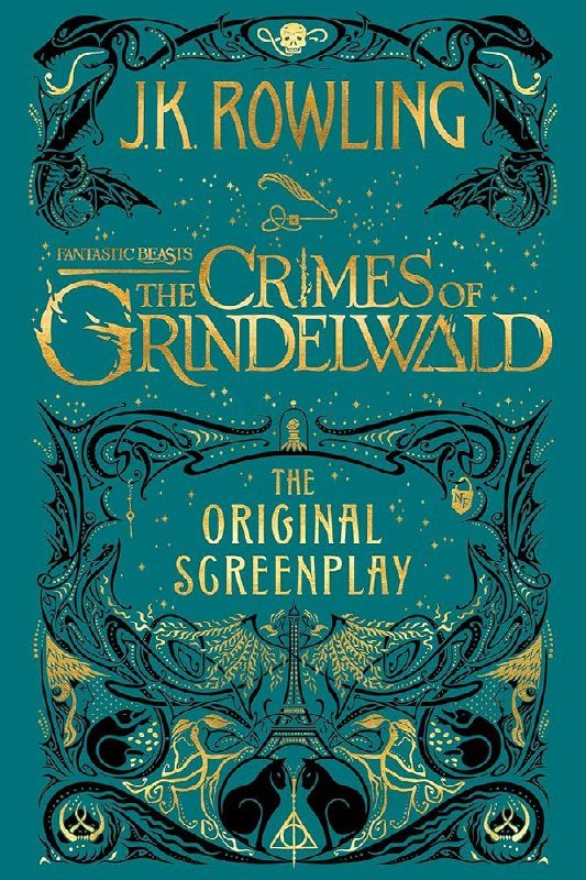 Fantastic Beasts The Crimes of Grindelwald - Original Screenplay Cover