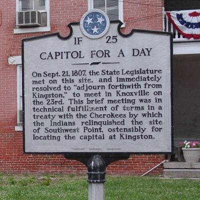 Tennessee - Kingston, the capital for one day to satisfy a Cherokee treaty