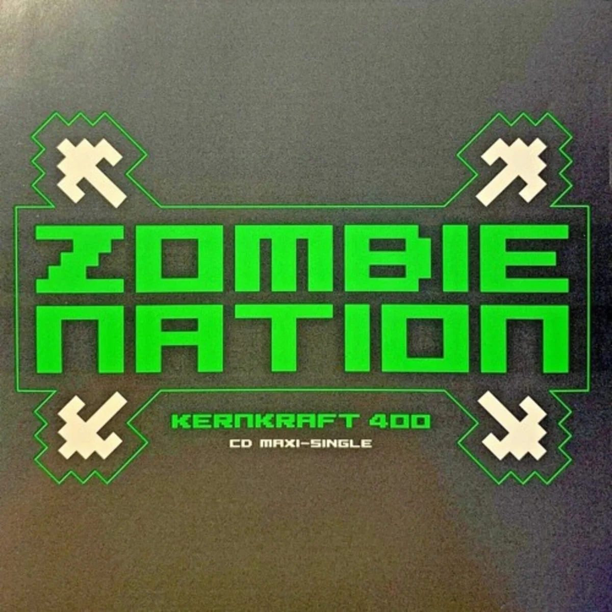 Kernkraft 400 - Zombie Nation (2000)